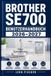 Brother SE700 Benutzerhandbuch 2026-2027