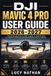 DJI Mavic 4 Pro User Guide 2026-2027