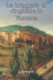 La Libri GmbH La braccata al cinghiale in Toscana Paperback