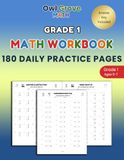 Grade 1 Math Workbook: 180 Daily Practice Pages for Addition, Subtraction, Missing Numbers & Comparing Numbers (Ages 6–7)