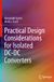 Practical Springer Practical Design Considerations for Isolated DC-DC Converters