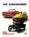 Cars Colouring Book: Classic Cars, Sports Cars, Race Cars, Supercars, Muscle Cars, SUVs and More