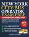 NEW YORK City Bus Operator Exam Prep Handbook 2026/2027