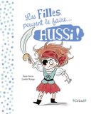 Les filles peuvent le faire aussi / Les garçons peuvent le faire aussi Album jeunesse double-face - Egalité À partir de 3 ans