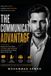The Communication Advantage: Master the Art of Clear, Confident, and Influential Communication in Every Area of Your Life: 2