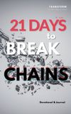 21 Libri GmbH Transform and Go Beyond Change- 21 Days to Break Chains Paperback