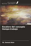 Escalera OmniScriptum SRL Escalera del concepto tiempo-trabajo Paperback
