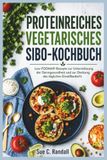 PROTEINREICHES VEGETARISCHES SIBO-KOCHBUCH