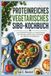 PROTEINREICHES VEGETARISCHES SIBO-KOCHBUCH