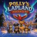 Polly's Book Publishing House Polly's Lapland Adventure Paperback