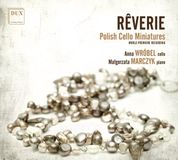 Proper S&D Consignment Dux Rêverie: Polish Cello Miniatures