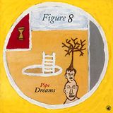 Pias (promese) Pipe Dreams