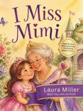 I Miss Mimi