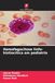 Hemofagocitose OmniScriptum SRL Hemofagocitose linfo-histiocítica em pediatria Paperback