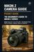 Nikon Z Camera Guide: The Beginner's Guide to Nikon-Z Series