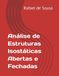 Análise Icecat Análise de Estruturas Isostáticas Abertas e Fechadas