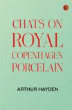 Chats Royal Copenhagen Chats on Royal Copenhagen Porcelain