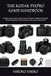 THE KODAK PIXPRO AZ405 HANDBOOK: Complete Instructions for Setup, Menu Navigation, Wildlife Photography, Travel Photography, Zoom Techniques, and Camera Maintenance
