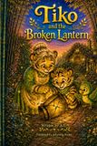 Tiko Libri GmbH Tiko and the Broken Lantern