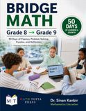 Bridge Math: Grade 8 to Grade 9: Fluency, Problem Solving, Puzzles, and Reflection