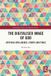 The Routledge The Digitalised Image of God: Artificial Intelligence, Liturgy, and Ethics