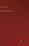 Il Bol Il mondo è rotondo Hardcover