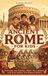 Ancient Rome for Kids: Explore the Empire, Meet the Caesars, and Step Inside the Roman World