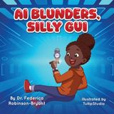 AI Blunders, Silly Gui