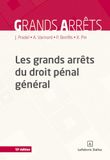 Les grands arrêts du droit pénal général. 13e éd.