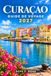 Curaçao Guide De Voyage 2027