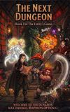 The Entity's Game The Next Dungeon Paperback