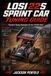 Losi 22S Sprint Car Tuning Guide: Practical Tuning Strategies for the 1/10 Dirt Oval