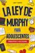 La Libri GmbH La ley de Murphy para adolescentes Paperback