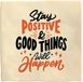 spreuktegel Deco Tile Stay Positive - spreuktegel - decoratieve keramische tegel - positieve wanddecoratie voor thuis - Flamingo