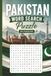Pakistan Word Search Puzzle: 55 Puzzles Word Search about Pakistan and More | 6x9 inches, 110 pages | Gift for Pakistan & Countries Lover