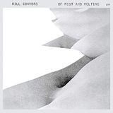 Bill Connors - Of Mist And Melting