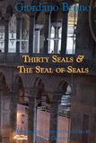 Thirty Seals & The Seal Of Seals: 4
