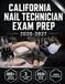 California Nail Technician Exam Prep 2026-2027