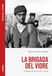 La brigada del vidre: Cròniques del front (1936-1939)