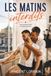 Les Matins interdits: Une romance MM à l’Opéra de Paris