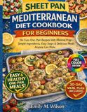 Sheet Pan Mediterranean Diet Cookbook For Beginners