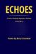 Echoes from a perfectly imperfect journey: Volume 2