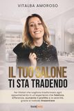 IL TUO SALONE TI STA TRADENDO: Per titolari che vogliono trasformare ogni appuntamento in un’esperienza che fidelizza, differenzia, aumenta il profitto e la serenità, grazie al metodo DreamCare