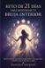 Reto Libri GmbH Retos Espirituales- Reto de 21 días para despertar tu bruja interior