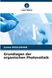 Grundlagen Verlag Unser Wissen Grundlagen der organischen Photovoltaik