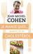 Je mange quoi... quand j'ai du cholestérol: Le guide pratique complet pour être en bonne santé