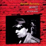Suburban Spirits Burning Behold The Action Man CD
