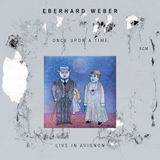 Once Eberhard Weber - Once Upon A Time (Live In Avignon) (CD)