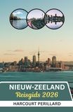 Reisgids Navigate New Zealand 2026: Reisgids Nieuw-Zeeland 2026