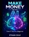 MAKE Independently Published Make Money with AI